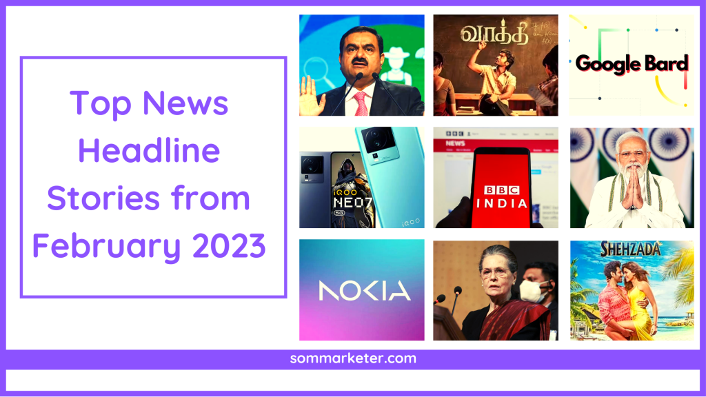 Top News Headline Stories From February 2023 1024x576 